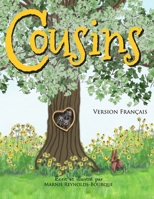 Cousins: Un livre sur la famille B09TN35B6C Book Cover