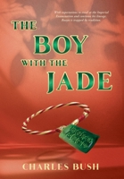 Boy with the Jade 1963452224 Book Cover