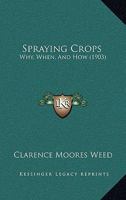 Spraying Crops.. 1164857363 Book Cover