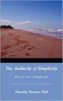 The Audacity of Simplicity 159594284X Book Cover