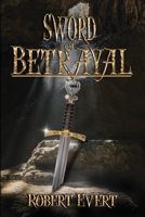 Sword of Betrayal 1950502058 Book Cover