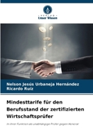 Mindesttarife für den Berufsstand der zertifizierten Wirtschaftsprüfer (German Edition) 6209988261 Book Cover