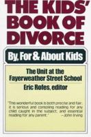 The Kids' Book of Divorce: By, For and About Kids 0394710185 Book Cover