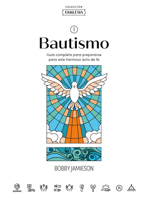 Ekklesia: Bautismo - Estudio bíblico / Ekklesia: Baptism - Bible Study (Spanish Edition) B0CS8T8Z39 Book Cover