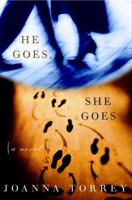 He Goes, She Goes: A Novel 0609601237 Book Cover