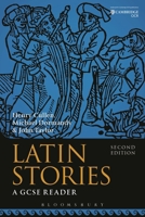 Latin Stories (Second Edition): A GCSE Reader 1350003840 Book Cover