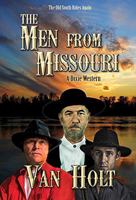 The Men from Missouri 1941138683 Book Cover