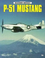 P-51 Mustang (Motorbooks International Warbird History) 076030002X Book Cover