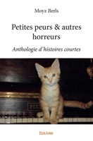 Petites peurs & autres horreurs (French Edition) 2334231037 Book Cover