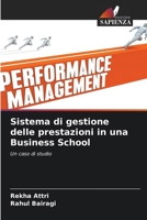 Sistema di gestione delle prestazioni in una Business School (Italian Edition) 6207694767 Book Cover