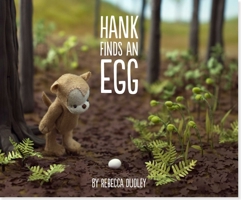 Hank Finds an Egg 1441311580 Book Cover