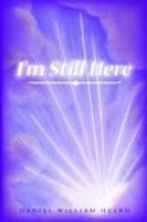 I'm Still Here 1425935877 Book Cover