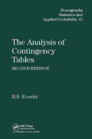 The Analysis of Contingency Tables (Monographs on Statistics and Applied Probability) 0412149702 Book Cover