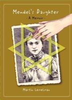 Mendel's Daughter: A Memoir 074329162X Book Cover