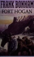 Fort Hogan 0425056198 Book Cover