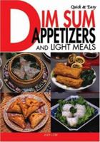 Quick & Easy Dim Sum Appetizers & Light Meals 4889962263 Book Cover