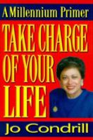 A Millennium Primer:Take Charge of Your Life 0966141458 Book Cover