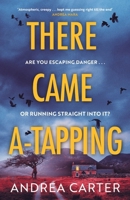 There Came A-Tapping 1408724030 Book Cover