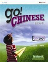 Go Chinese Go200 Textbook (Simplified Character Edition) 9814246441 Book Cover