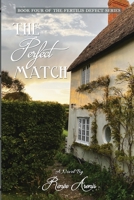 The Perfect Match: The Fertilis Defect Series 1736798383 Book Cover