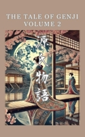 The Tale of Genji: 2 B0GYYVPLLM Book Cover