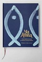 Ya Amna - From Djerba to Israel: A Tunisian Family Kitchen 1602804052 Book Cover