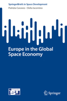 Europe in the Global Space Economy 3031366182 Book Cover