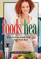 Foods Heal 1439261989 Book Cover
