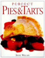 Look & Cook: Perfect Pies & Tarts 0789428520 Book Cover