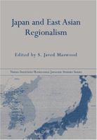 Japan and East Asian Regionalism 0415237475 Book Cover