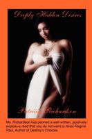 Deeply Hidden Desires 0977498425 Book Cover