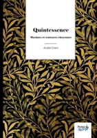 Quintessence: Maximes et sentences citoyennes 238153735X Book Cover