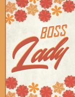 Best Mom Ever: Boss Lady Inspirational Gifts for Woman 8.5x11 Cute Autumn Orange Pattern 1091479321 Book Cover