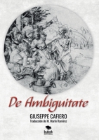 DE AMBIGUITATE (Spanish Edition) 8468541087 Book Cover