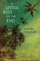 A Little Dust on the Eyes 1845232402 Book Cover