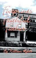 Footprints of a Faithful Father 142697101X Book Cover