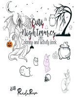 Cute Nightmares: Art prompt coloring activity book B09GZJPZBB Book Cover