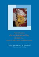 On an Auspicious Day at Dawn...: Studies in Tulu Culture and Oral Literature 3447059168 Book Cover