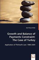 Growth and Balance of Payments Constraint: The Case of Turkey 3639054326 Book Cover