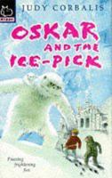 Oskar and the Ice-pick 059055865X Book Cover