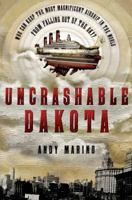 Uncrashable Dakota 0805096302 Book Cover