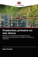 Production primaire en eau douce 6203249203 Book Cover