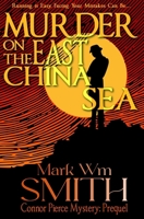 Murder On The East China Sea (The Beginning) 1726298094 Book Cover