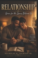 Relationship: Grace for the Spaces Between Us B0H768MK74 Book Cover