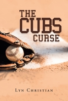 The Cubs Curse 1669811972 Book Cover