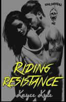 Riding Resistance: Soul Shifterz MC 1539916790 Book Cover