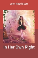 In Her Own Right 1511571330 Book Cover