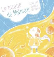 Le Nuage de Maman 1775345688 Book Cover