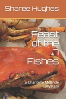 Feast of the 7 Fishes: a Chantelle McBride Mystery (Chantelle McBride Mysteries) 1702776069 Book Cover