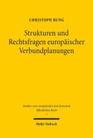 Strukturen Und Rechtsfragen Europaischer Verbundplanungen 3161527127 Book Cover